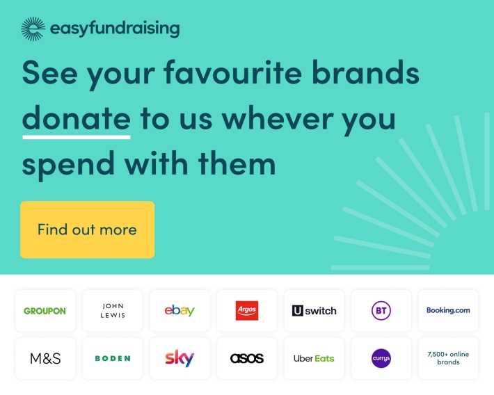 See your favourite brands donate to us whenever you spend with them.